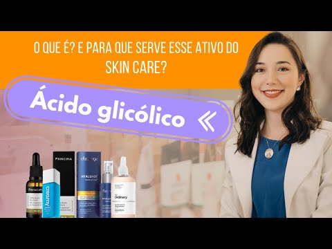 ÁCIDO GLICÓLICO | Tudo  que você precisa saber sobre esse ESFOLIANTE QUÍMICO no SKIN CARE