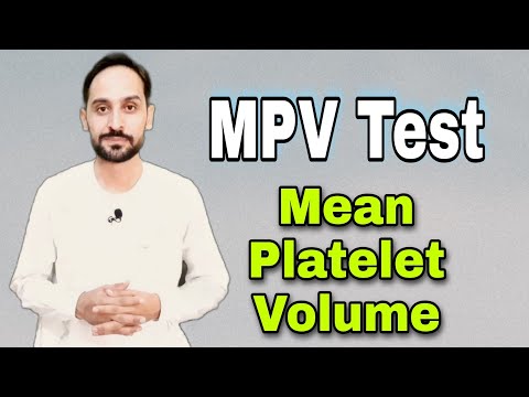 Mean Platelet Volume | What is MPV