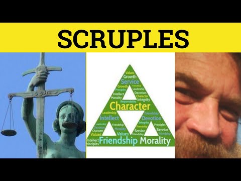 🔵 Scruples Meaning - Scrupulous Examples - Unscrupulous Definition - Scruples Meaning - GRE