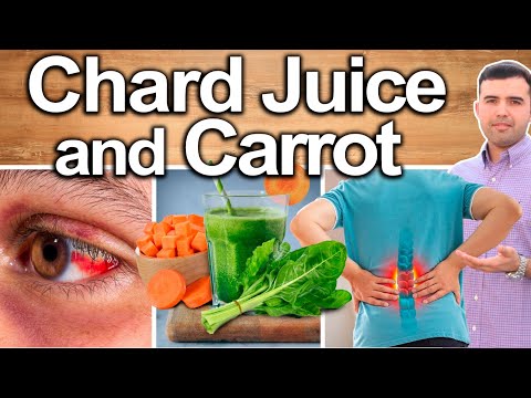 SWISS CHARD JUICE AND CARROT EVERY DAY! - Best Ways To Take, Uses Side Effects And Contraindications