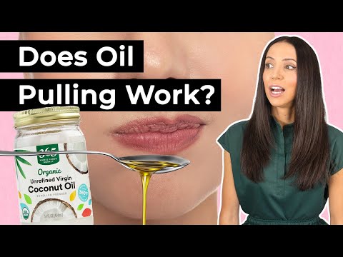 Does Oil Pulling Work?