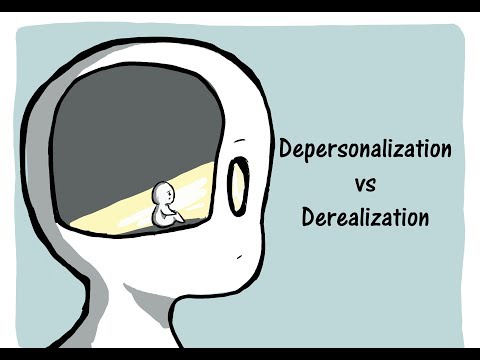 Depersonalization vs Derealization