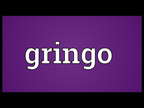 Gringo Meaning