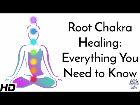 Root Chakra Healing: Everything You Need to Know