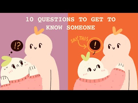 10 Good Questions to Ask to Get to Know Someone FAST!