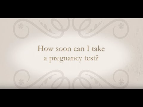 How soon can I take a pregnancy test?