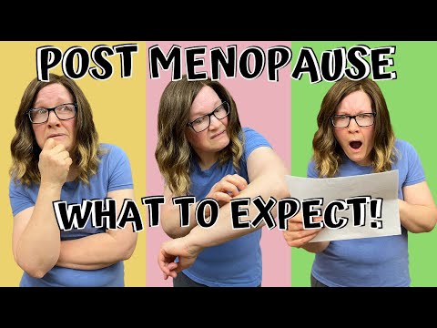 10 Post menopausal symptoms and changes. What to expect in post menopause.