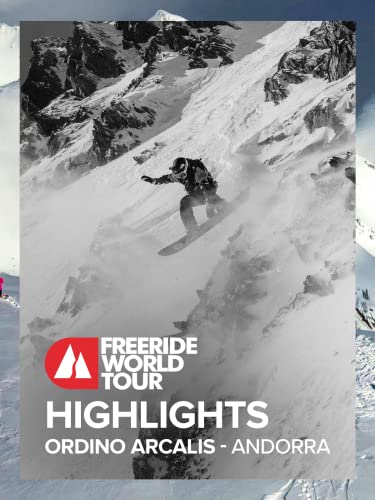 Highlights Freeride World Tour   Ordino Arcalis