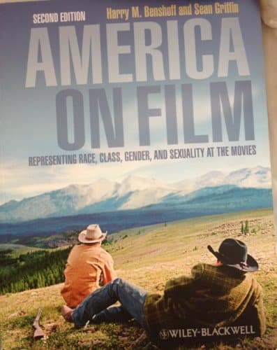 America On Film Representing Race, Class, Gender, And Sexuality At The Movies, Second Edition