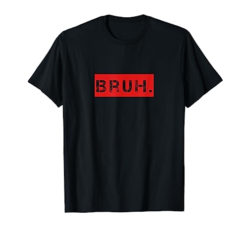 Bruh Meme Funny Saying Brother Greeting Teens Boys Men Short Sleeve T Shirt