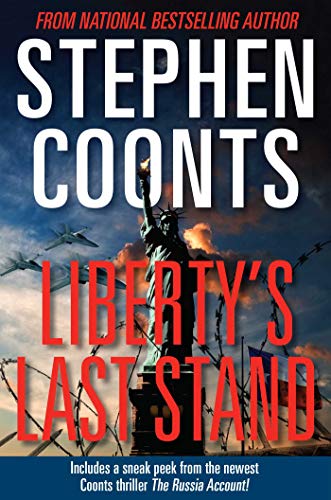 Liberty'S Last Stand (Tommy Carmellini Book )