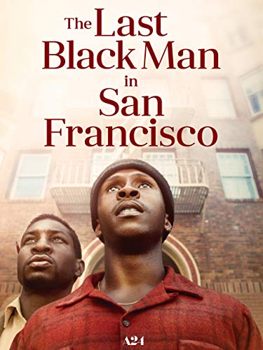 The Last Black Man In San Francisco